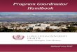 Program Coordinator Handbook · Duties of the Program Coordinator A Program Coordinator is responsible for providing direction, leadership, and day-to-day administration and management