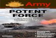 Special feature – 2016 Defence White Paper POTENT FORCEinvestment in key capabilities like the M1 Abrams Main Battle Tank, a cornerstone of the combined arms team, and the con-tinued