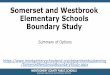 Somerset and Westbrook Elementary Schools Boundary Studygis.mcpsmd.org/boundarystudypdfs/SomersetWestbrook... · 2020-02-20 · Option 2 Map 4 Reassign Zone S2 from Somerset ES to