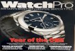 WatchPro BRITAIN'S MOST INFLUENTIAL WATCH TITLE 76 1 … · Sport watches is probably the trend driving the great value of sales right now with Rolex, Omega and TAG Heuer profiting