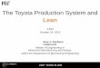 The Toyota Production System andweb.mit.edu/2.810/www/files/lectures/lec14c_pacheco_tps.pdf · The Toyota Production System and Lean 2.810 October 24, 2018 Jose J. Pacheco CoDirector