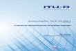 Recommendation ITU-R SM.1600-3 · 2017-09-25 · ii Rec. ITU-R SM.1600-3 Foreword The role of the Radiocommunication Sector is to ensure the rational, equitable, efficient and economical