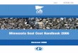 Minnesota Seal Coat Handbook 2006 - Amazon Web Services · Chapter 1, Seal Coat Introduction 1.1 CHAPTER 1. SEAL COAT INTRODUCTION Seal coating is a common preventive maintenance