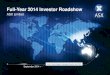 Full-Year 2014 Investor Roadshow - Australian Securities Exchange · 2014-09-08 · Full-Year 2014 Investor Roadshow ASX Limited Elmer Funke Kupper, Managing Director and CEO . 