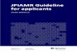 JPIAMR Guideline for applicants · (optional, see template in pre-proposal form) Budget should be specified in accordance with national regulations. For budget questions, applicants