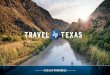 gov.texas.gov...5 Travel Texas monthly editorial email (SOLD OUT) There will be a total of 10 CO-OP placements available within the Travel Texas monthly email newsletter. These secondary