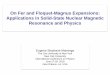On Fer and Floquet-Magnus Expansions: Applications in ... · On Fer and Floquet-Magnus Expansions: Applications in Solid-State Nuclear Magnetic Resonance and Physics Eugene Stephane