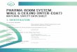PHARMA-ROOM SYSTEM: WALL & CEILING (INTER-COAT)Pharma-Room System: Wall & Ceiling (Inter-Coat) Water-based elastomeric coating ... 5 FIRE-FIGHTING MEASURES ([WLQJXLVKLQJPHGLD 5.2 Hazards