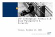 SAP Enterprise Portal 6.0: User Management & Security EP 6.0... آ¤SAP AG 2002, SAP Enterprise Portal