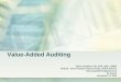 Best Practices in Internal Auditing at Continental ... · Value-Added Auditing Steve Goepfert, CIA, CPA, QIAL, CRMA Retired - Vice President Internal Audit, United Airlines Steve.goepfert13@gmail.com