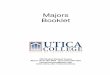 Majors Booklet 10-08 - Utica College · Dow Jones KPMG Peat Marwick Technology Corp. US Life Insurance Co. Grover & Scott, CPA American Systems Corp. ... Biology majors study the