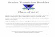 Senior Transition Bookletmadisonhsguidance.weebly.com/uploads/4/6/8/2/46828211/...1 Senior Transition Booklet Class of 2017 This booklet contains suggestions to help prepare you for