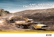 CAT GROUND ENGAGING TOOLS · 4LECTRIC ROPE SHOVEL (ERS) E. 5 DOZERS DOZERS 5 DOZERS No other manufacturer in the world has more experience moving material than Caterpillar. We invented