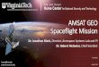 AMSAT GEO Spaceflight Mission - Hume CenterAMSAT GEO Spaceflight Mission Dr. Jonathan Black, Director, Aerospace Systems Lab and PI Dr. Robert McGwier, ... • Telemetry monitoring