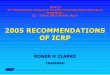 INTERNATIONAL COMMISSION ON RADIOLOGICAL …irpa11.irpa.net/pdfs/pps4-1.pdfINTERNATIONAL COMMISSION ON RADIOLOGICAL PROTECTION ... ICRP 60 histogram ICRP 60 function 2005 Proposed