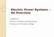 Electric Power Systems An Overvieeebag/Overview of Electric Power Systems.pdf · Power Generation Conventional and renewable power generation Power transmission & Distribution Cables