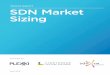 Market Report SDN Market Sizing - SDxCentral · 2017-10-19 · While SDN will heavily impact existing markets, new market creation should follow a trajectory more similar to server