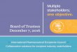 Board of Trustees December 7, 2016 · Board of Trustees December 7, 2016. 2 Financial Update Organization is financially stable High membership retention for 2016 Increased reserves