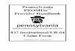 Pennsylvania PROMISe Provider HandbookThis document contains confidential and proprietary information of the Pennsylvania PROMISe™ account of HP Enterprise Services, and may not