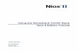 Using the NicheStack TCP/IP Stack - Nios II Edition Tutorialfaculty.lasierra.edu/.../oldstuff/tt_nios2_tcpip.pdf · Using the NicheStack TCP/IP Stack – Nios II Edition Tutorial