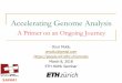 Accelerating Genome Analysis - ETH Z · Onur Mutlu omutlu@gmail.com  March 8, 2018 ETH HAML Seminar Accelerating Genome Analysis A Primer on an Ongoing Journey