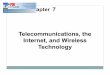Chapter 7 - hsagga.kau.edu.sahsagga.kau.edu.sa/GetFile.aspx?id=131068&Lng=AR&fn=MISY251 - Ch7.pdf · " Corporate intranet, extranet" Backend systems" Mobile wireless LANs (Wi-Fi networks)"