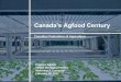Canada’s Agfood Century - CFA-FCA · 2017-11-02 · 3 Canada’s economic endowment is mixed and faces risks… Strengths Demographic headwinds - aging - affecting per- capita GDP