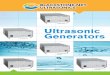 multiSONIK 3 Ultrasonic Generators...Ultrasonic Generators Power supply. Generators can be configured to operate from power sources ranging from 100 to 240 volts (single phase). Each