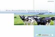 Pre-Feasibility Study on Dairy Farm in SindhPRE-FEASIBILITY STUDY ON DAIRY FARM IN SINDH 2010 EXECUTIVE SUMMARY Brief summary of project is as follows. 1. For the establishment of