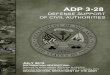 ADP - United States Army 3-28 FINAL WEB.pdf31 July 2019 ADP 3-28 v Preface Army doctrine publication (ADP) 3-28 is the doctrinal foundation for the Army’s contribution to defense