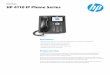HP 4110 IP Phone Series - ADN · 3 Data sheet | HP 4110 IP Phone Series HP 4110 IP Phone Series Specifications HP 4110 IP Phone (J9765A) I/O ports and slots 2 RJ-45 auto-negotiating