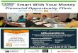 Smart With Your Money Financial Opportunity Clinic · Smart With Your Money Financial Opportunity Clinic Sábado, Abril 29, 2017 10:30 am hasta 2:30 pm North Inland Live Well Center
