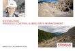 EXTRACTION PROCESS CONTROL & (BIG) DATA MANAGEMENT · PRODUCTION OF CONSTRUCTION MATERIAL STONE/GRAVEL • In the field of stone/gravel, own cover was 17 %. The number of active production