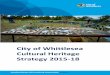 City of Whittlesea Cultural Heritage Strategy 2015 18 · extend protection and appreciation of our natural heritage assets to include a register of Significant Trees, to complement
