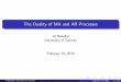 The Duality of MA and AR Processes - University of …The Duality of MA and AR Processes Al Nosedal University of Toronto February 10, 2019 Al Nosedal University of Toronto The Duality
