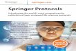Springer Protocols · 2012-04-27 · springer.com Springer Protocols Introducing the world’s most comprehensive collection of peer-reviewed life sciences protocols 7 More than 18,000