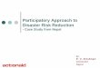 Participatory Approach to Disaster Risk Reduction · Participatory Analysis of Vulnerabilities and Capacities Vulnerability and Capacity Assessment and Analysis conducted in project