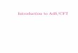 Introduction to AdS/CFTparticle.physics.ucdavis.edu/modernsusy/slides/Slides17... · 2011-05-16 · Supergravity Approximation low-energy e ective theory: Type IIB supergravity with