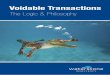 Voidable Transactions - Waterstone Insolvencywaterstone.co.nz/wp-content/uploads/2018/07/The-logic-of... · 2018-07-30 · voidable transactions. This booklet goes back to the historical