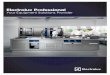 Electrolux Professional Your Equipment Solutions Provider · Electrolux continues to launch intelligently designed and high-performing products. Electrolux Grand Cuisine, the ﬁrst