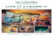 LIVE IT LEARN ITmvptravel.com/wp-content/uploads/2018/02/Collette-2018-2019-Flyer.pdf · We know because we go. The Collette team lives by that philosophy. Collette employees have