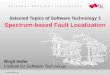 Selected Topics of Software Technology 3 Spectrum-based ... · Selected Topics of Software Technology 3 1 Spectrum-based Fault Localization S C I E N C E P A S S I O N T E C H N O