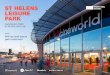 ST HELENS LEISURE PARK · 2020-01-14 · Cine-UK Ltd t/a Cineworld 31/12/2017 £253,149 £26,086 £65,478 5A1 Cineworld Cinemas Ltd, post the acquisition of the Regal Entertainment