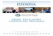 Media Educators certificate programjanhaugheyenterprises.com/wp-content/uploads/2016/07/SMA... · 2016-07-04 · SMA – MWCC Media Educators Certificate Program | 1 ABOUT tHE PROGRAM