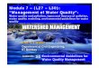 Module 7 – (L27 – L30): “Management ofli”f Water …...Another reason is that the indicators used to assess one EV may be different to those used for other EVs. For example,