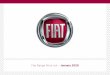 Fiat Range Price List – January 2020...TECHNICAL SPECIFICATION• FIAT 500 MY2020 EU6D Engine Capacity cc HP Acceleration 0-62 mph - sec Top Speed mph Emissions CO 2 g/km Combined