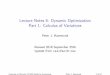 Lecture Notes 8: Dynamic Optimization Part 1: Calculus of ...web.stanford.edu/~hammond/calcVar.pdfLecture Notes 8: Dynamic Optimization Part 1: Calculus of Variations Peter J. Hammond