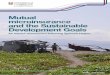 Mutual microinsurance and the Sustainable Development Goals · 2 Mutual microinsurance and the Sustainable Development Goals Executive summary This report contributes to the growing