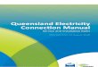 Queensland Electricity Connection Manual · Queensland Electricity Connection Manual Check this is the latest version before use. ii EX Manual 01811 Ver 2 EE NA000403R509 Ver 2 Joint