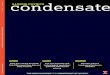 condensate - physics.illinois.edu Fall 2018.pdf · INSIDE CONDENSATE Fall 2018 14 28 34 46 FEATURES 6 Illinois Physics Spectrum, research roundup 10 LHC’s latest heavy-ion run recreates